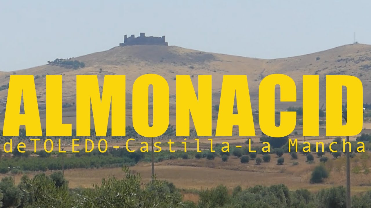 ALMONACID DE TOLEDO | Pueblo con Historia - Ermita, Castillo y Tradiciones 🏰⛪