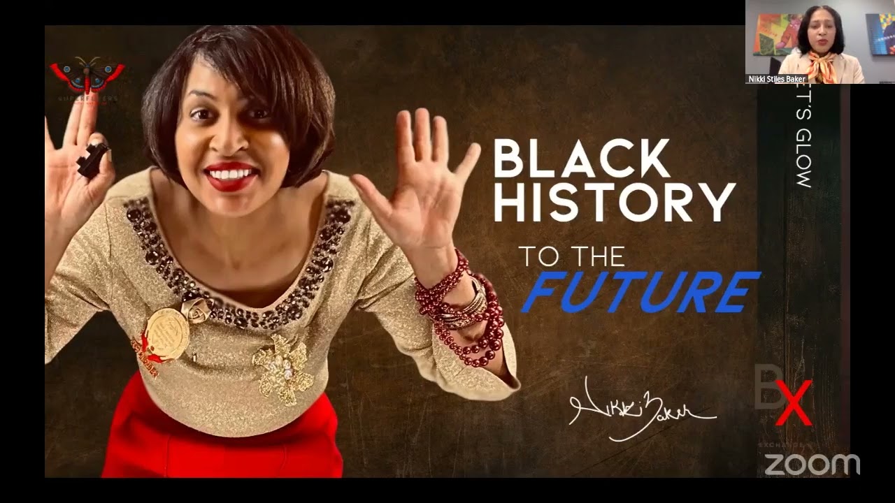 Black History to the Future | Nikki Stiles-Baker