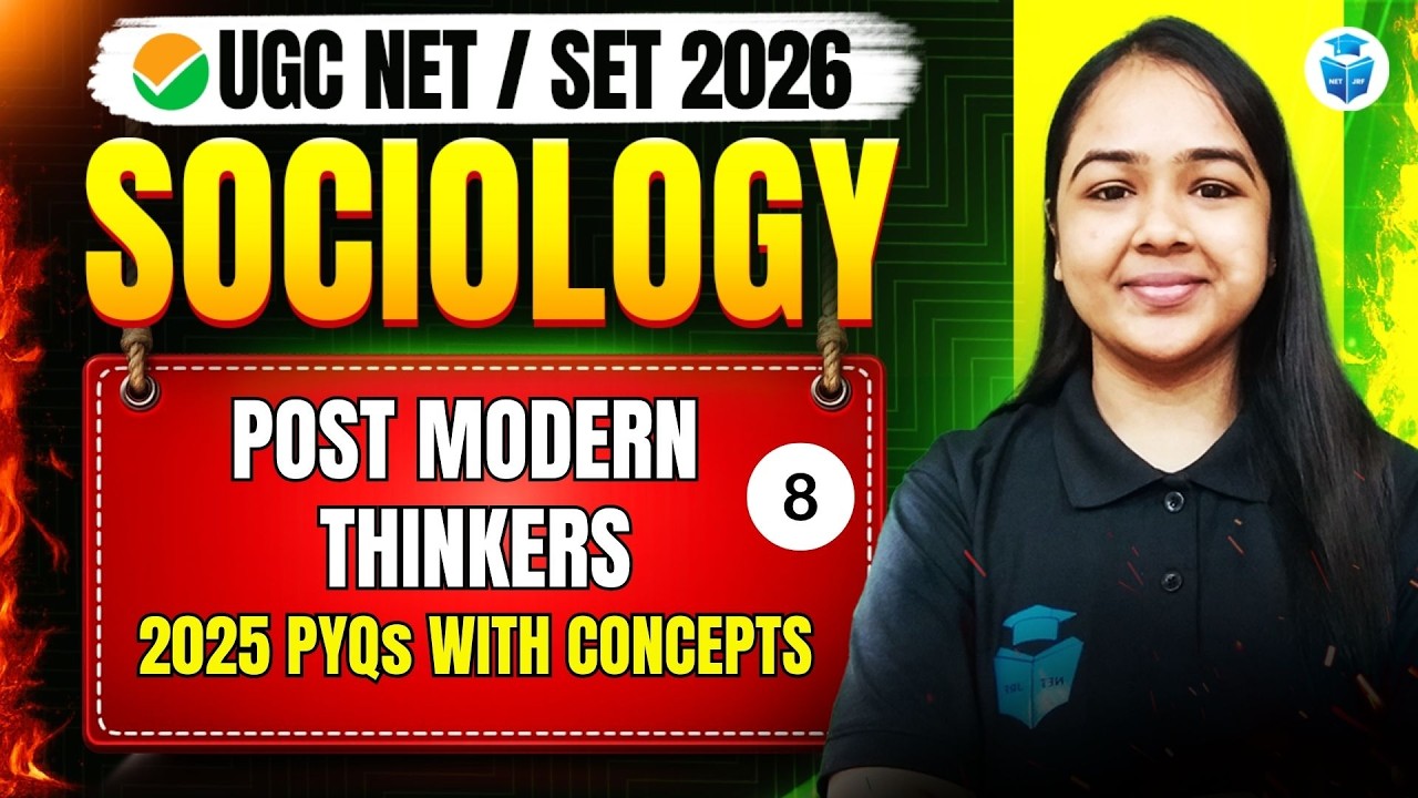 UGC NET Sociology 2026 | Post Modern Thinkers | 2025 PYQs with Concepts | JRFAdda