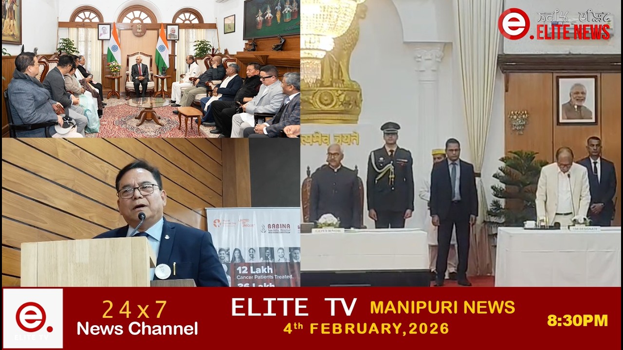 ELITE TV 8:30 PM  MANIPURI NEWS || 4TH  FEBRUARY 2026|| ELITE TV