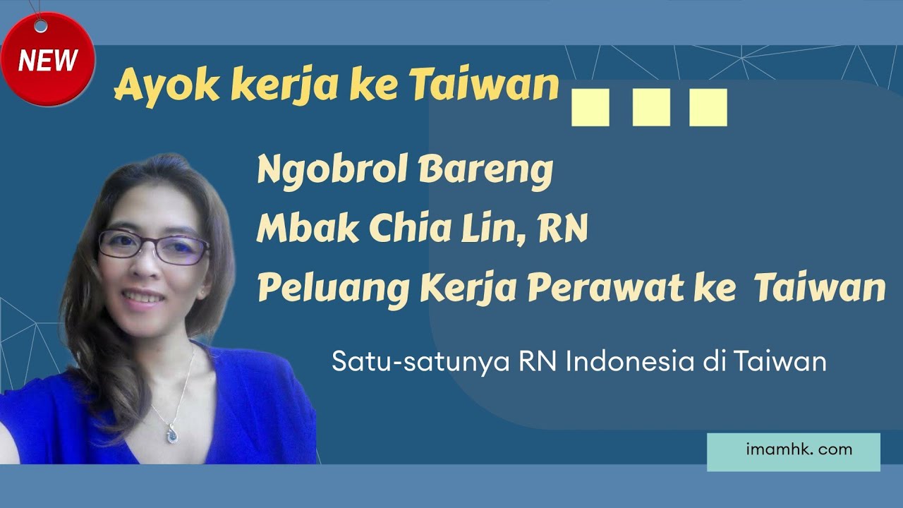 Sharing Session: Peluang Kerja Perawat di Taiwan bersama Ms. Alin