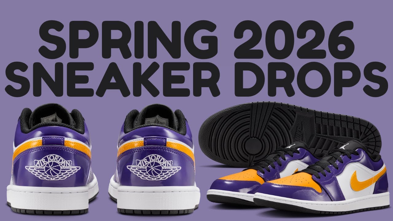 Get Ready! Upcoming Sneakers Dropping Spring 2026
