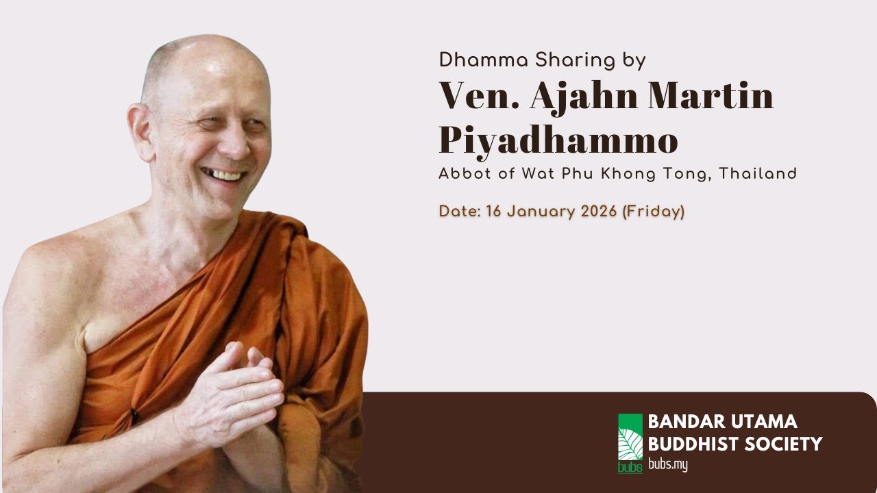 The Four Noble Truths: Transforming Discontent into Contentment - Dhamma Talk by Ven. Ajahn Martin