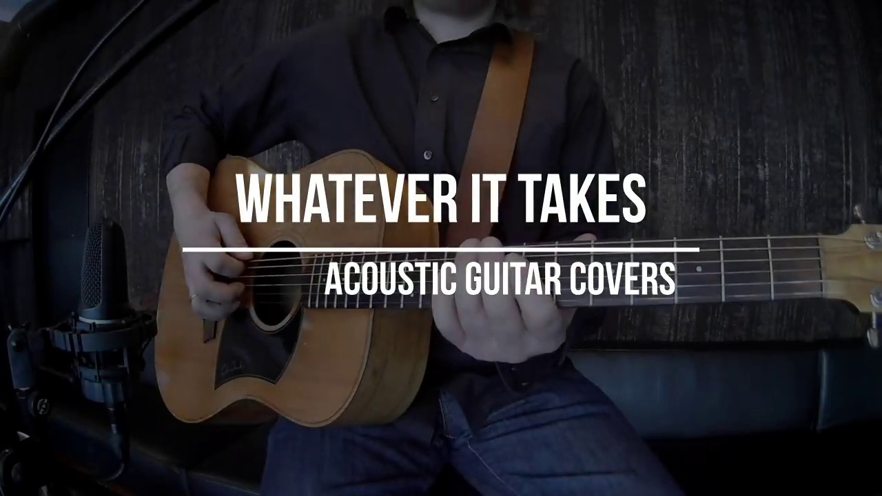 Whatever it takes Imagine Dragons Acoustic Guitar Covers