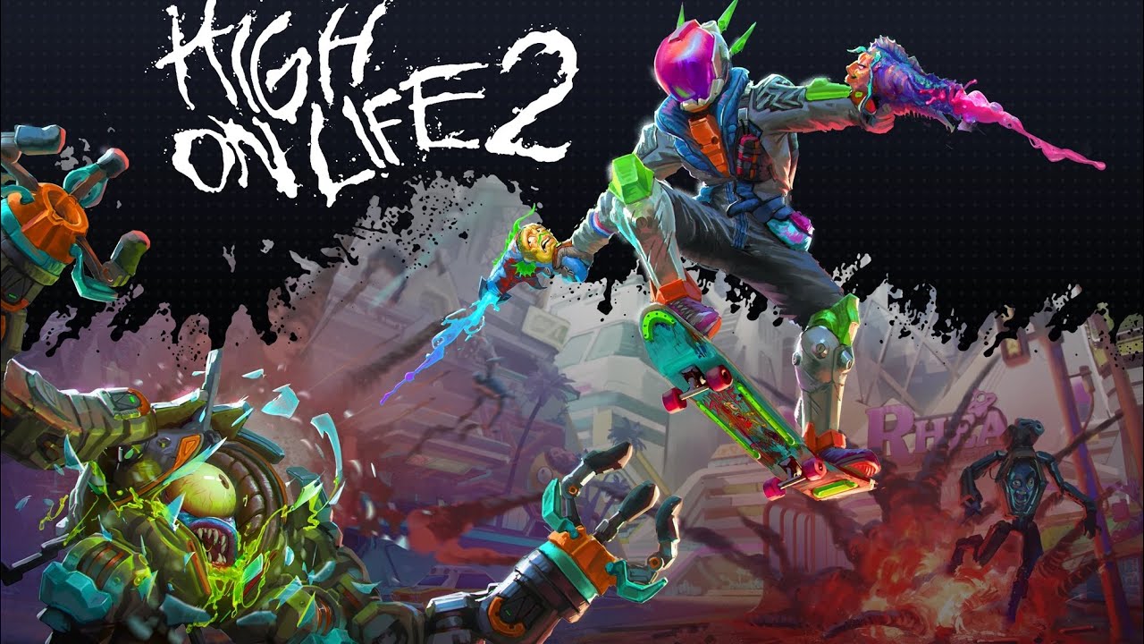 High on life 2 Part 1