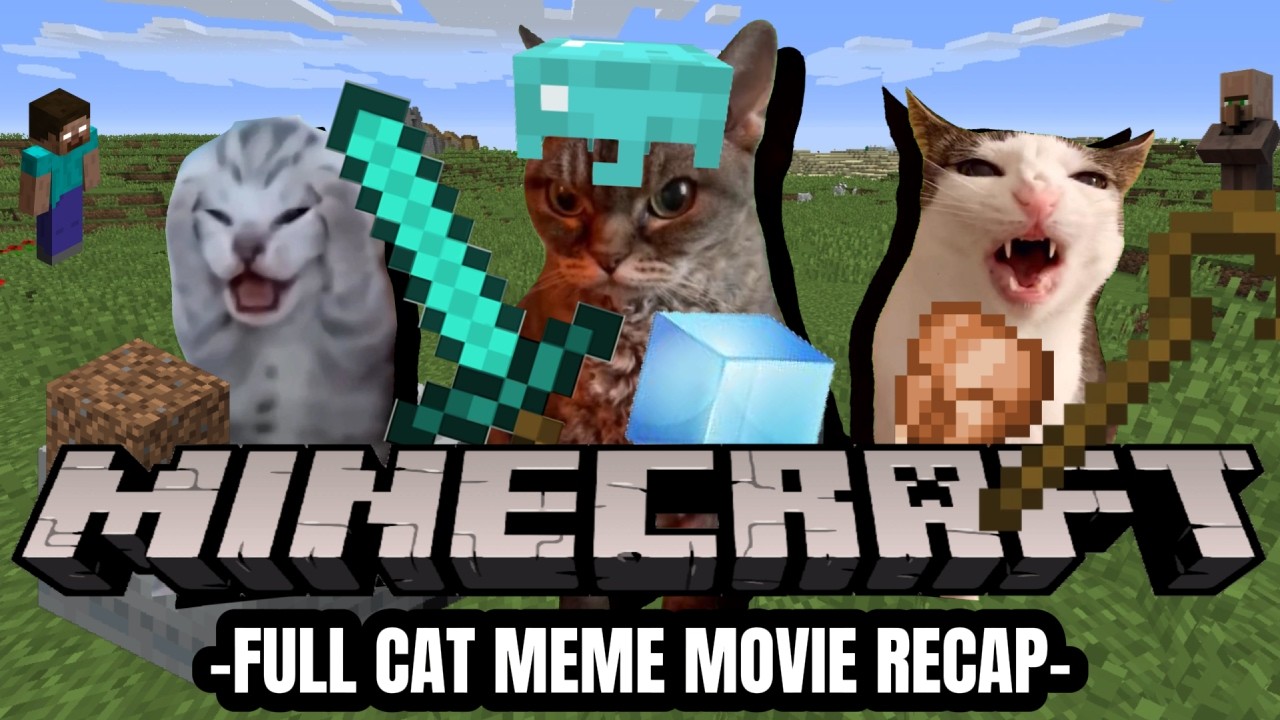 Cat MEMES: A MINECRAFT MOVIE