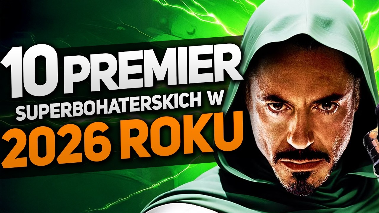 10 najciekawszych PREMIER SUPERBOHATERSKICH w 2026 roku! (Avengers Doomsday, Punisher, Spider-Noir)