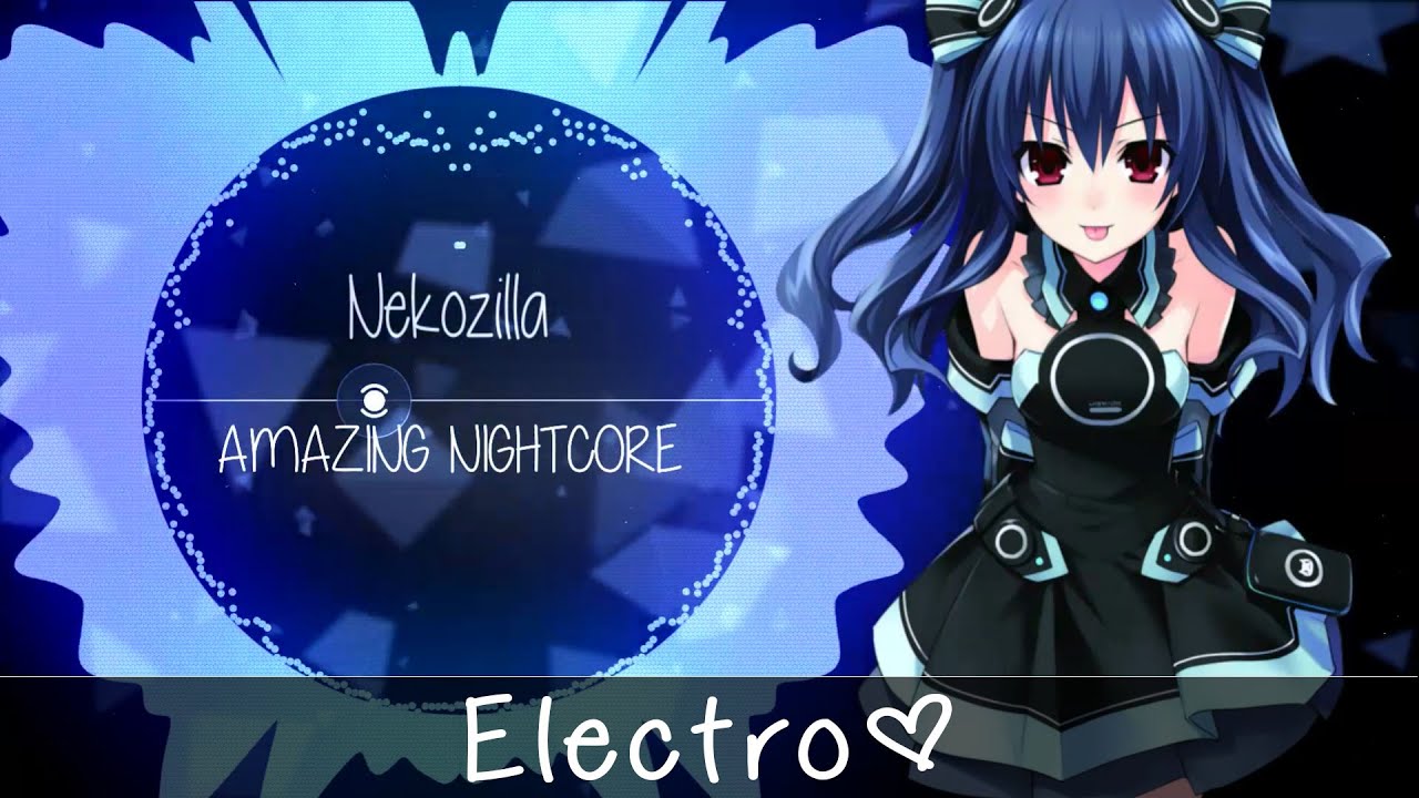 ✪ Nightcore ▶「Electro」→ Nekozilla「Different Heaven」