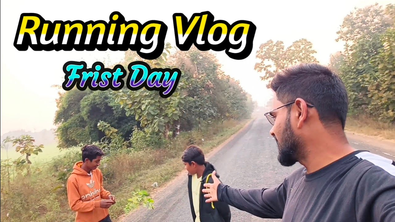 Running Vlog - first day || satish durge vlog❤
