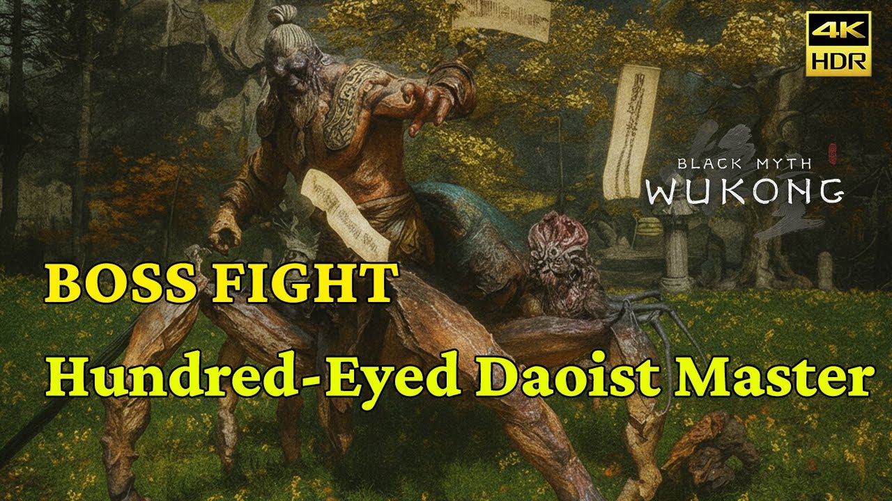 Black Myth Wukong – Boss Fight: Hundred-Eyed Daoist Master (Chapter  4)