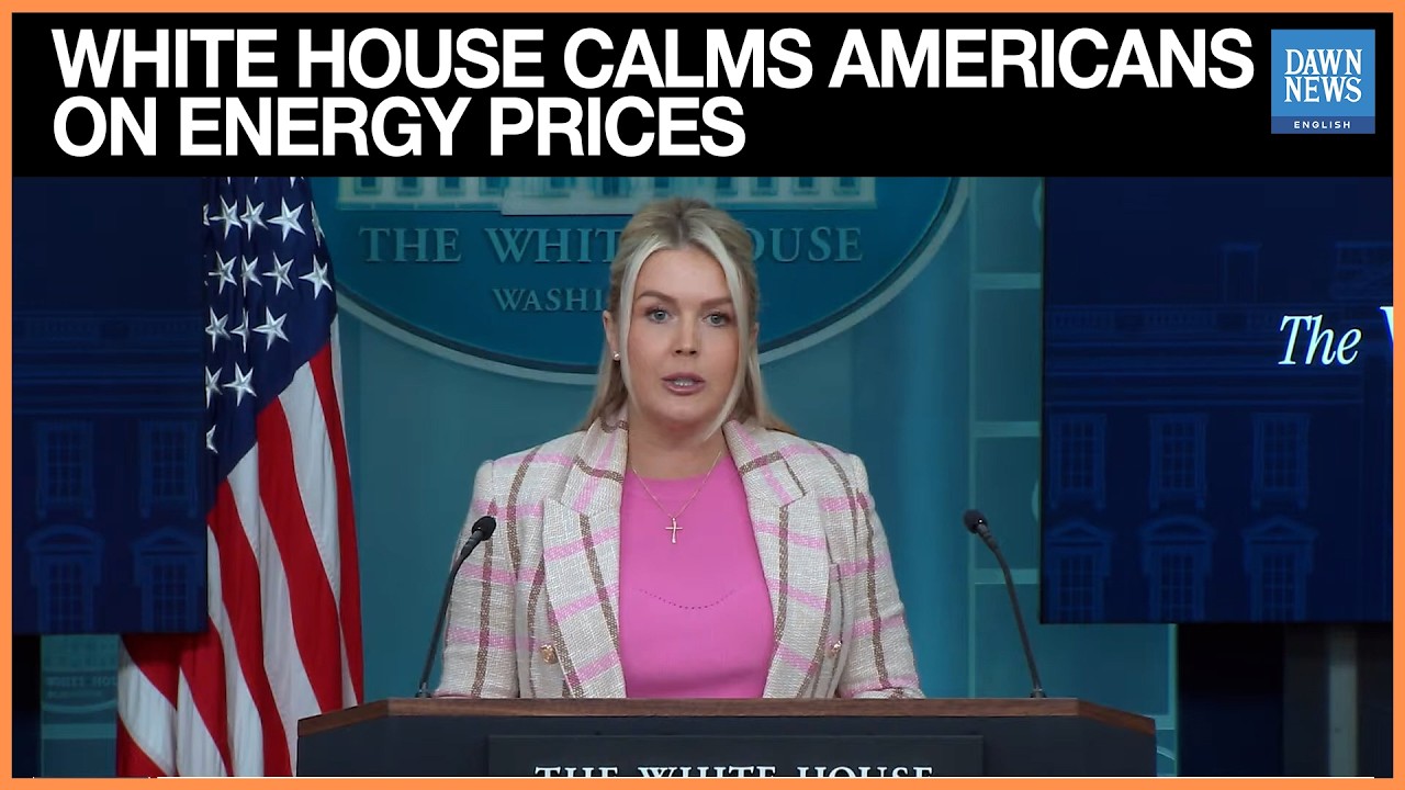 White House Says Energy Price Rise From Iran Conflict Is Temporary | Dawn News English