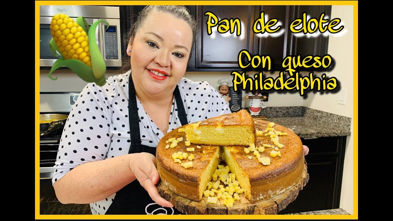 Pan de Elote con queso Philadelphia Estilo8a