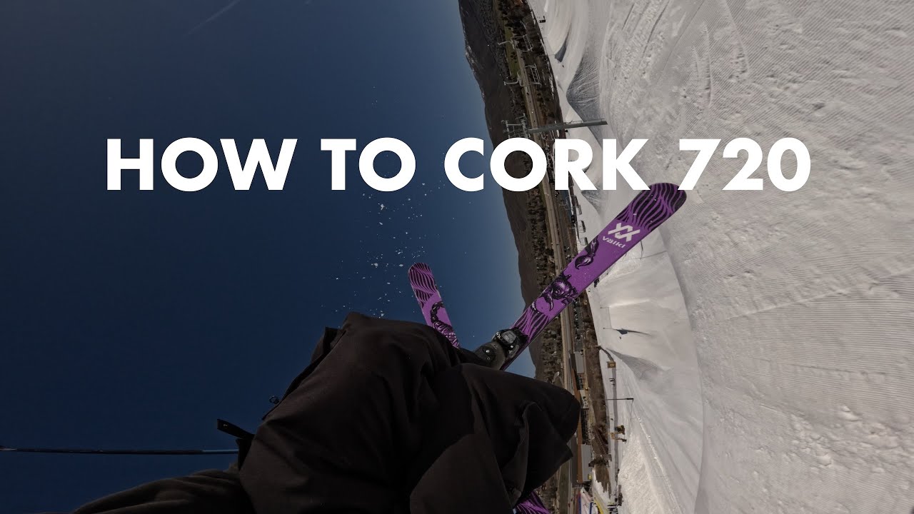 How to CORK 720 On Skis
