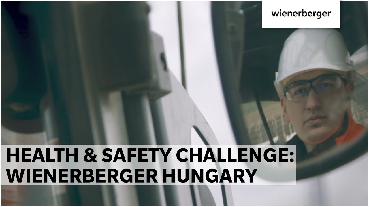 The Wienerberger Health & Safety Challenge: Wienerberger Hungary