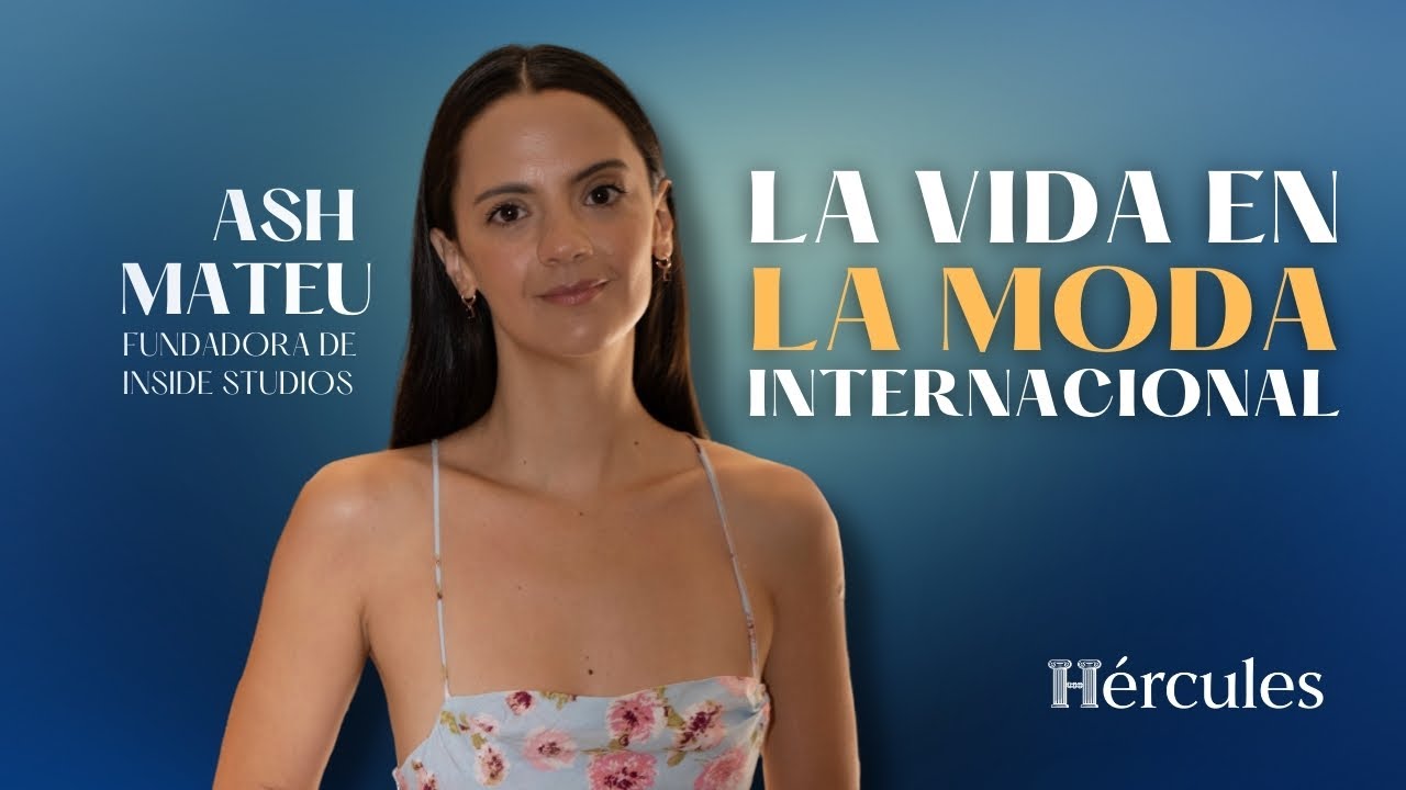 ASH MATEU Fundadora de Inside Studios, Influencer y estilista de Moda INTERNACIONAL