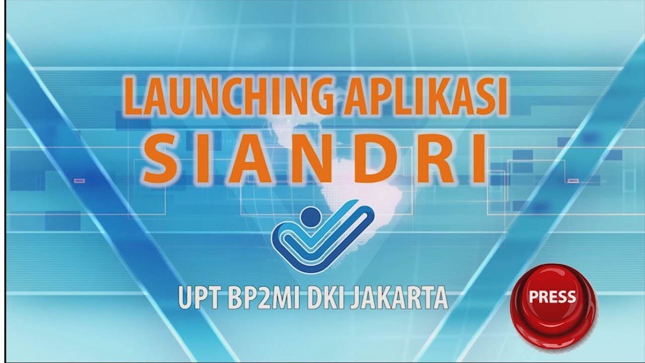Launching Aplikasi SIANDRI UPT BP2MI DKI Jakarta