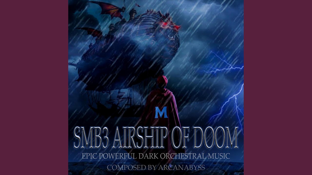 SMB3 Airship of Doom (Epic Powerful Dark Orchestral Music)