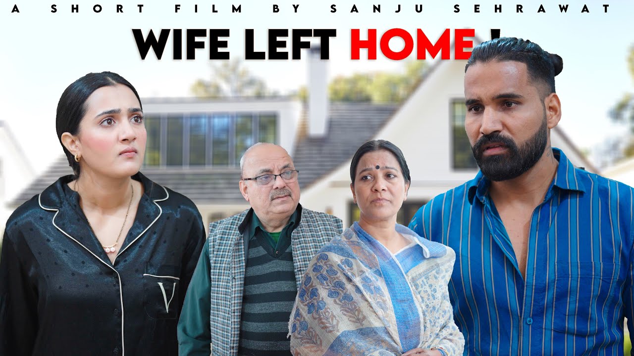 Husband wife story | Sanju Sehrawat 2.0 | Short Film