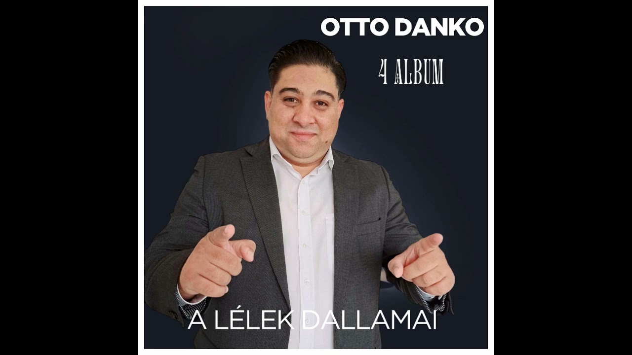 Ottó Dankó - Mert jön az Ur Official Video