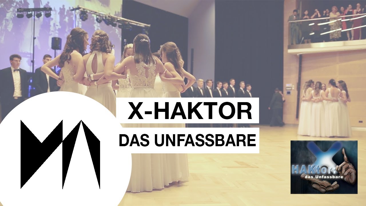 X-HAKTOR: Das Unfassbare - Maturaball der HAK Mürzzuschlag 2020