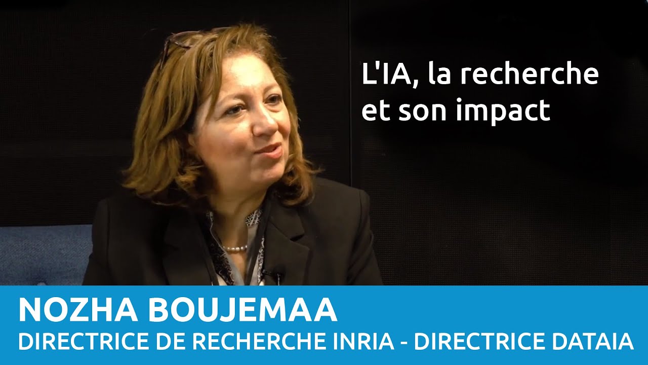 Nozha Boujemaa - Intelligence artificielle : la recherche et son impact.