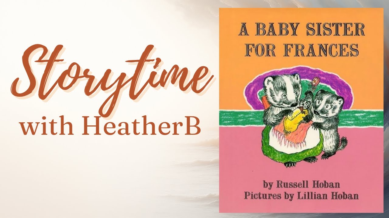 A Baby Sister for Frances 🎶 Cozy Read Aloud with Page Turns | #KidsStories #ReadAloud 