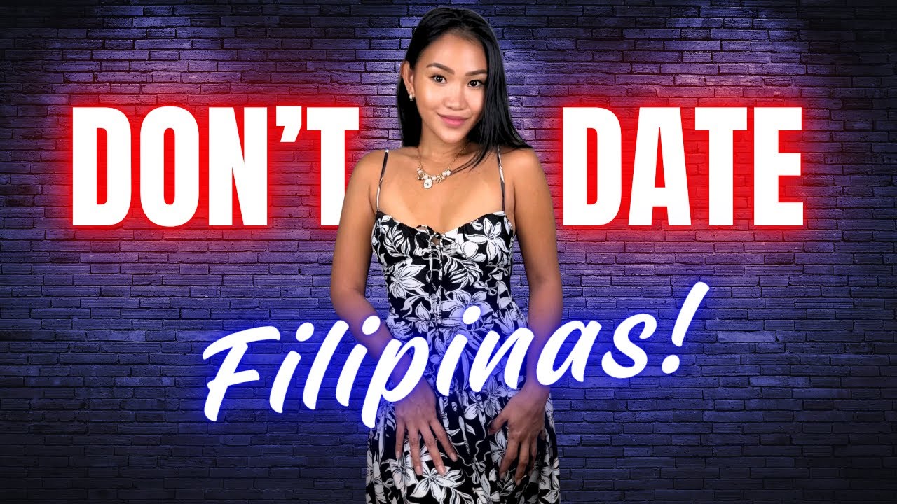 10 Reasons Why You Do Not Want A Filipina!