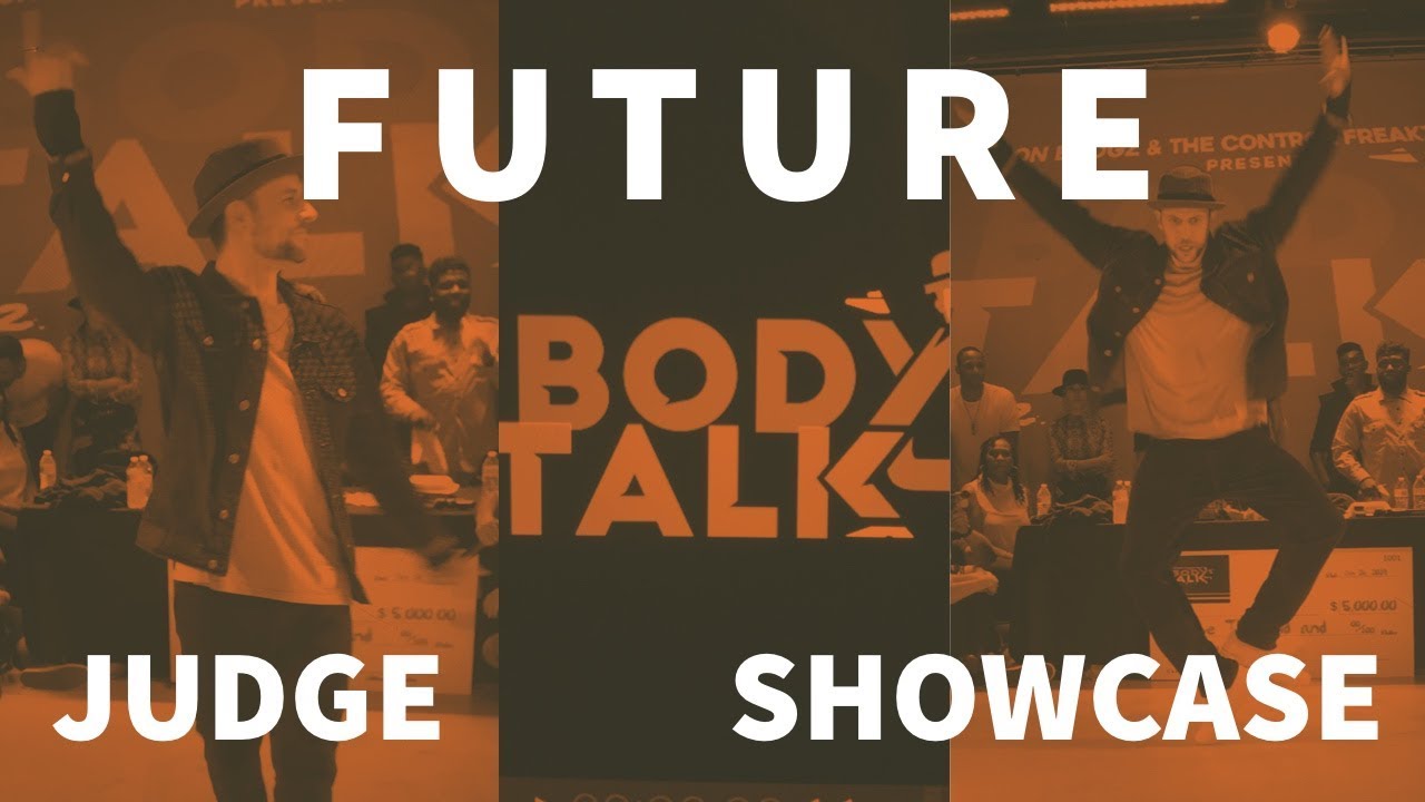 FUTURE BODY TALK 2019 JUDGE SHOWCASE