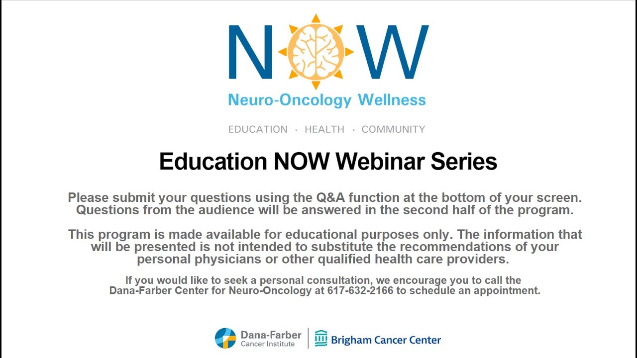 NOW Program Educational Webinar Series: Brain Tumor Symptoms