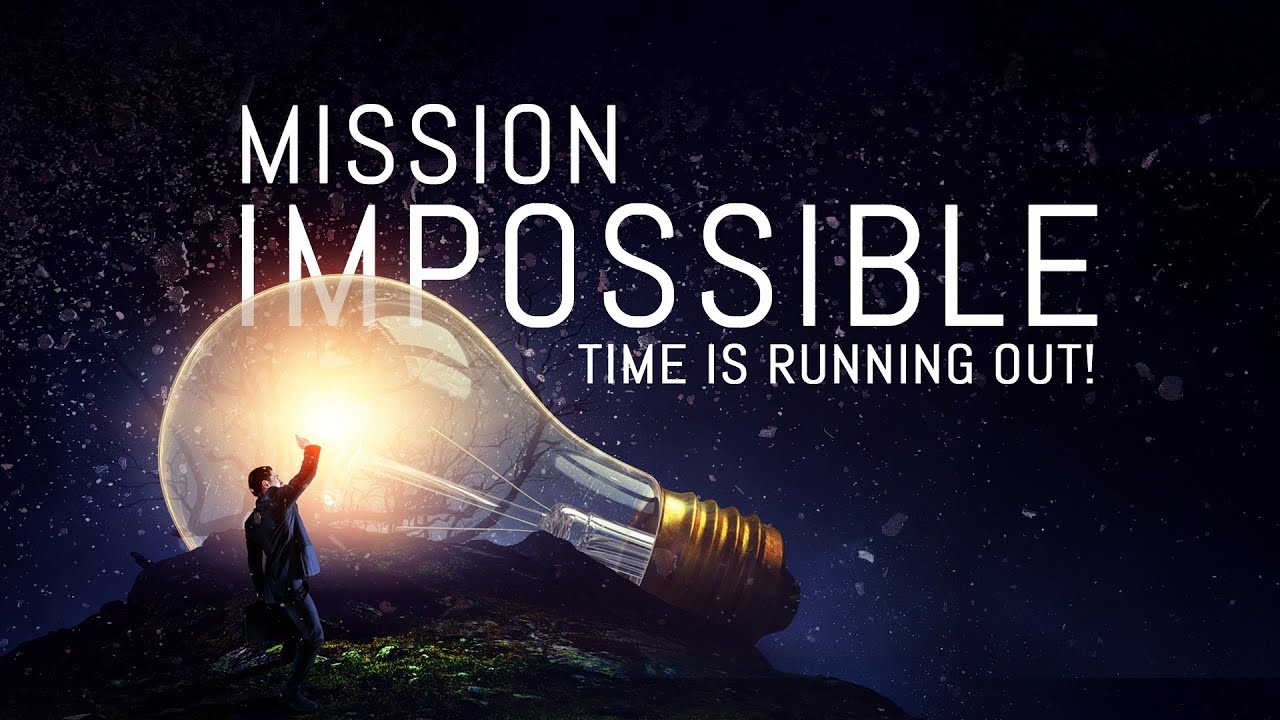 25 January 2026 | Mission Impossible | Ps Don Wong
