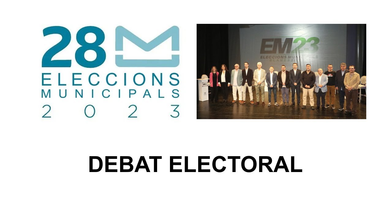 Debat Electoral Blanes - Eleccions Municipals 2023