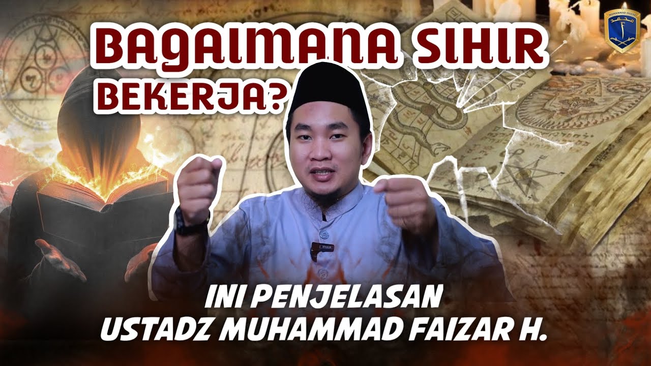 BAGAIMANA SIHIR BEKERJA