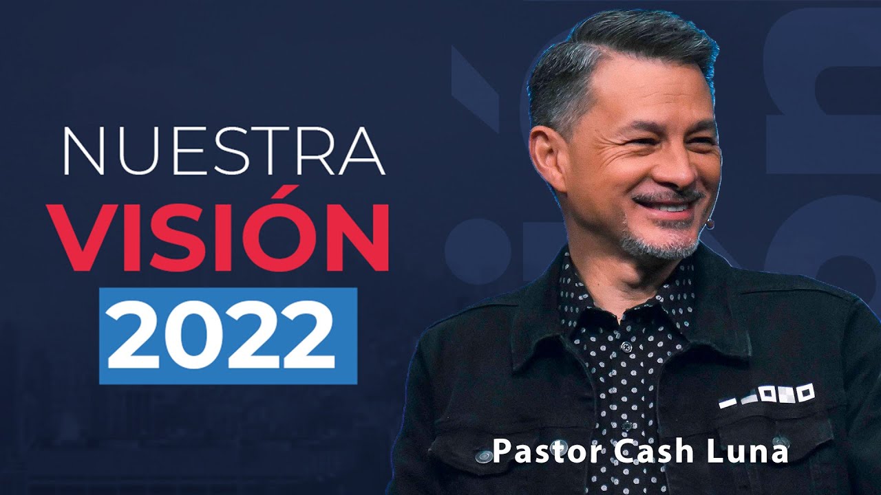 🔴 Pastor Cash Luna | Capacitación para Pastores y Ministros | Agosto 2022