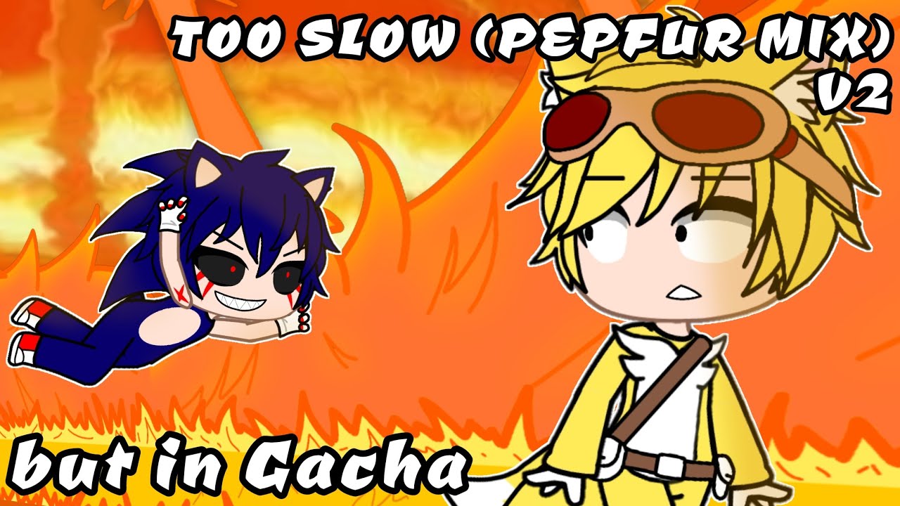 TOO SLOW (PEPFUR MIX) V2 RE-IMAGINED but in Gacha (GOOD ENDING) // Friday Night Funkin' // 🎤