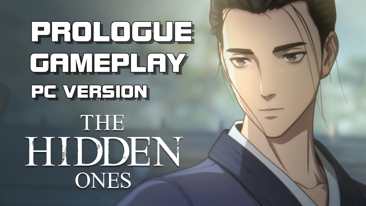 The Hidden Ones - Prologue Gameplay (PC Version) - Pre-Alpha Test - PC/Mobile - EN