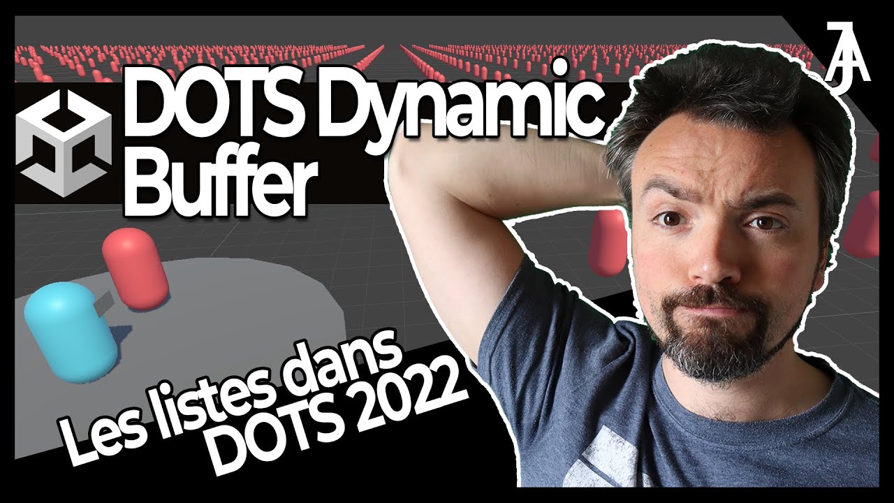 Unity DOTS 2022 - D&eacute;tectez toutes vos cibles avec les Dynamic Buffer