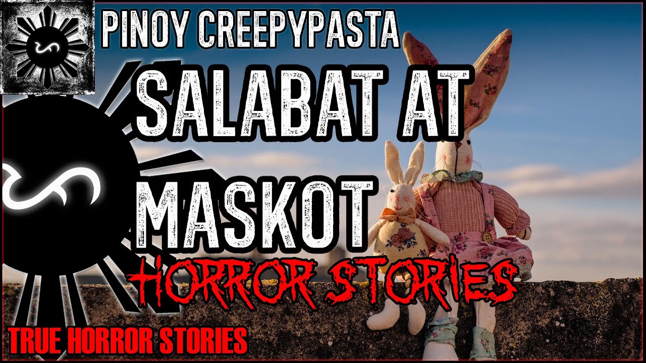 Salabat At Mascot Horror Stories  | True Horror Stories | Pinoy Creepypasta