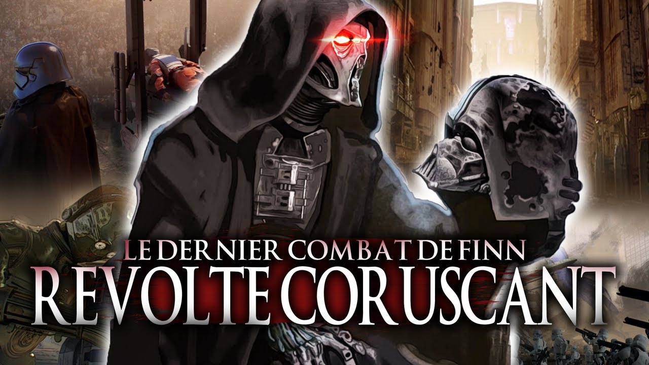 La BATAILLE de CORUSCANT dans STAR WARS 9 - La Révolution de Finn !