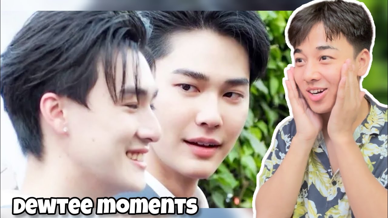 DewTee очаровательны 💖 | РЕАКЦИЯ Jeevan