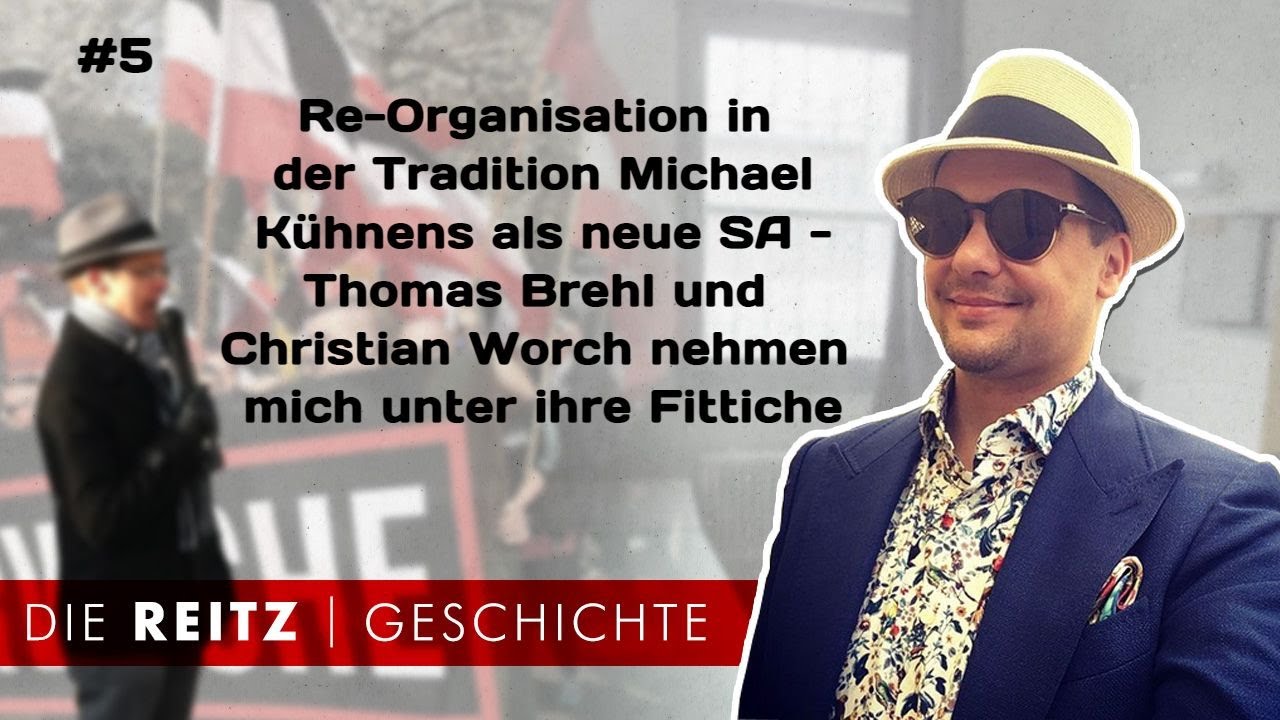 Die Reitz-Geschichte #5: Wir organisieren uns in der Tradition K&uuml;hnens - Kontakte zu Brehl und Worch