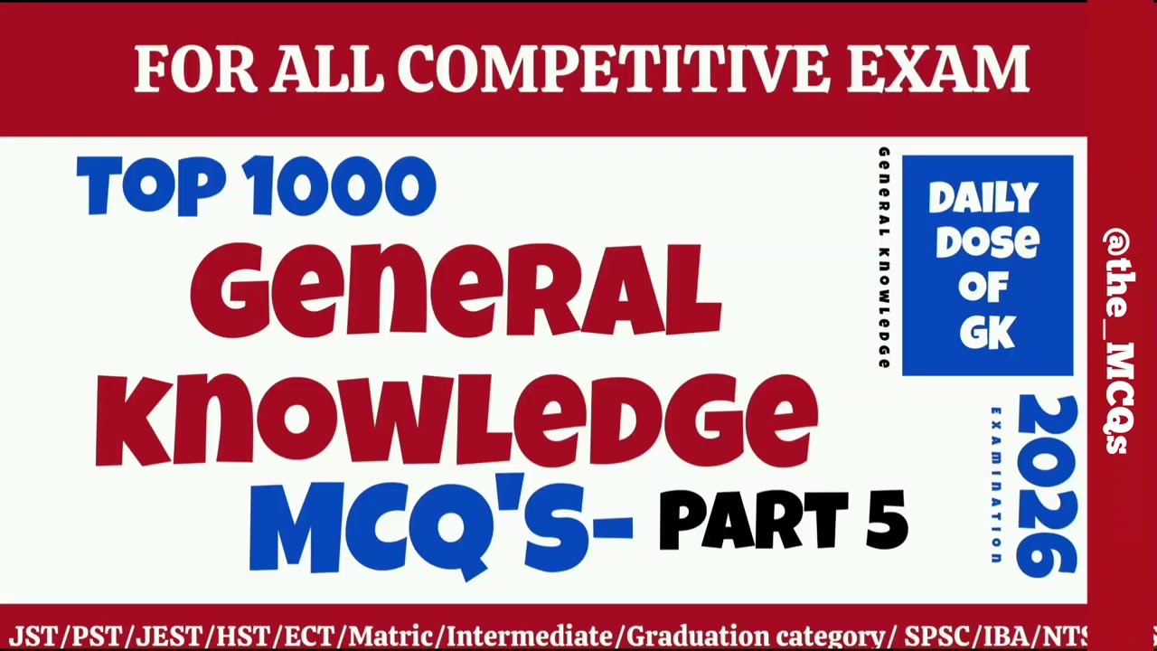 General knowledge MCQs Part- 5