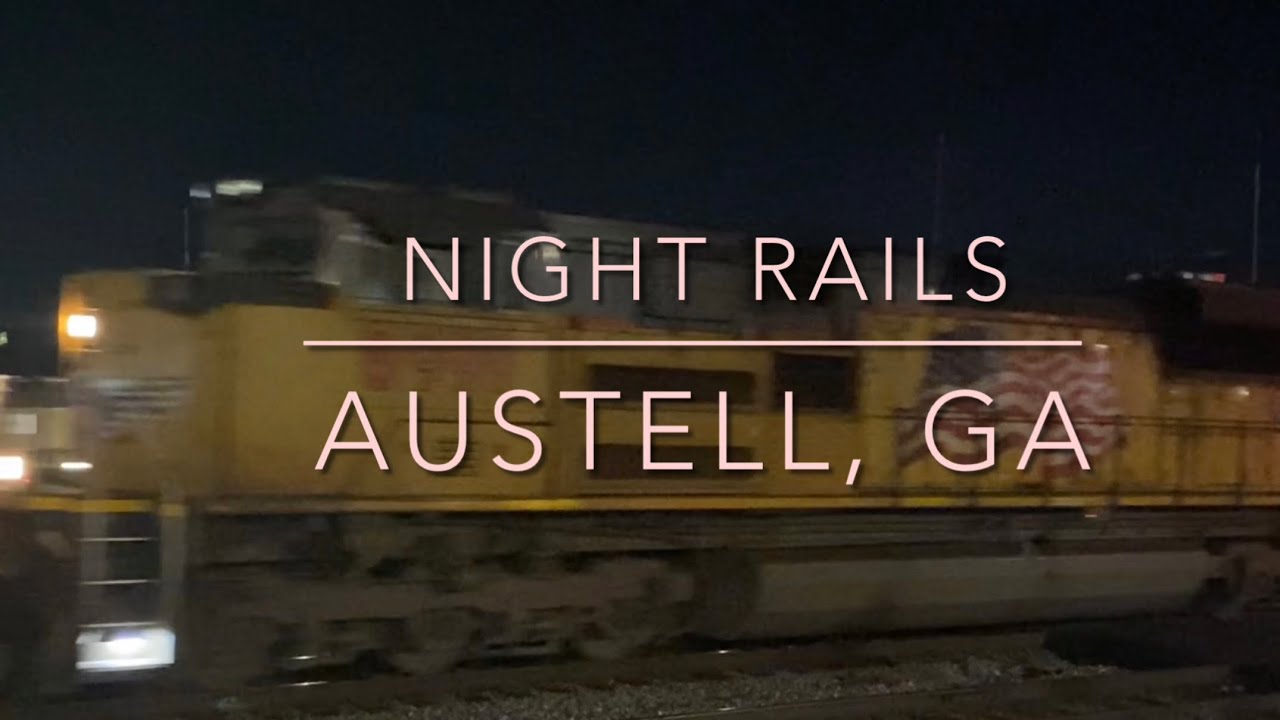 Night Railfanning in Austell, GA! Foreign Power, Heritage Units and More!