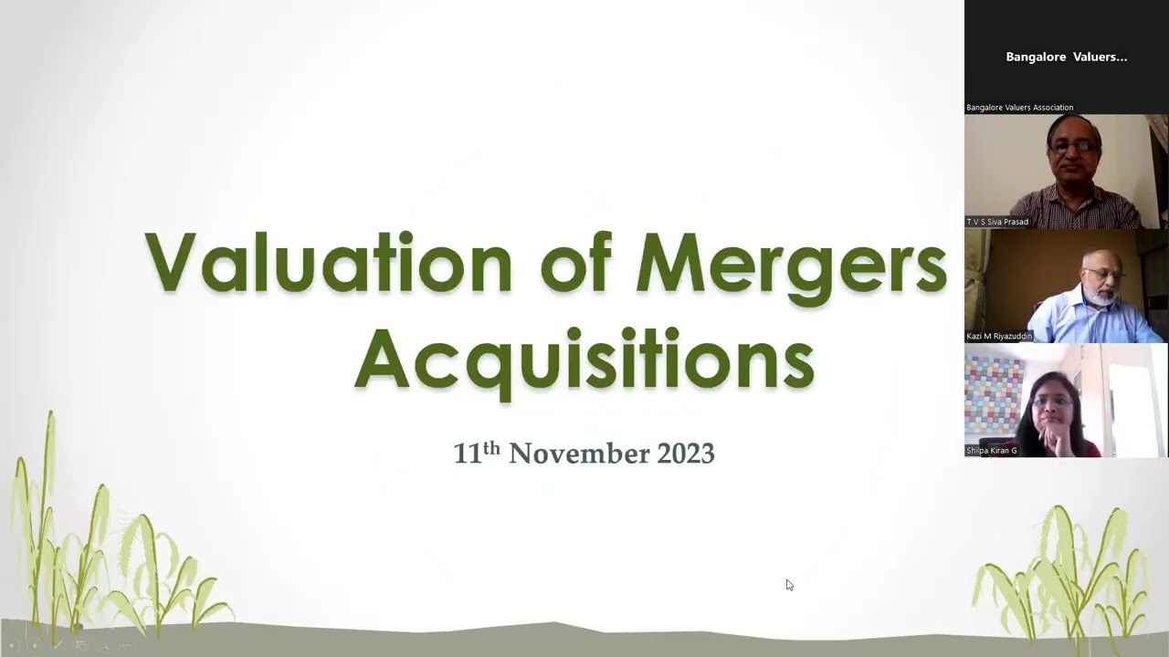 Valuation of Mergers and Acquisitions by Mr. Kazi M Riyazuddin  on 11-11-2023