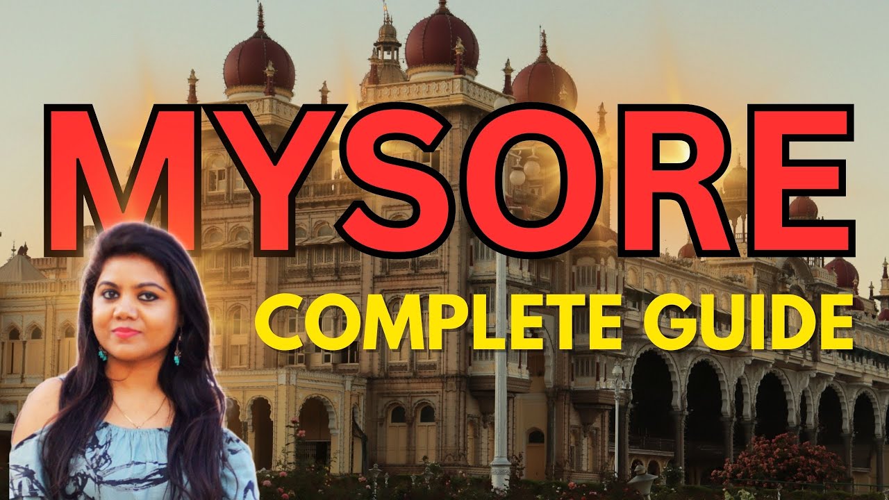 Mysuru Tourist Places | Places to visit in Mysore | Mysore Dasara - मैसूरु ट्रेवल गाइड