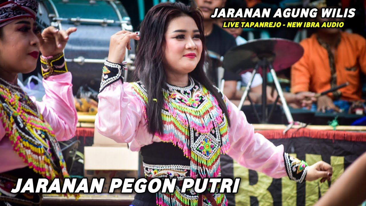 JARANAN PEGON WANITA - JARANAN AGUNG WILIS live Tapanrejo ( New Ibra audio ) 2024