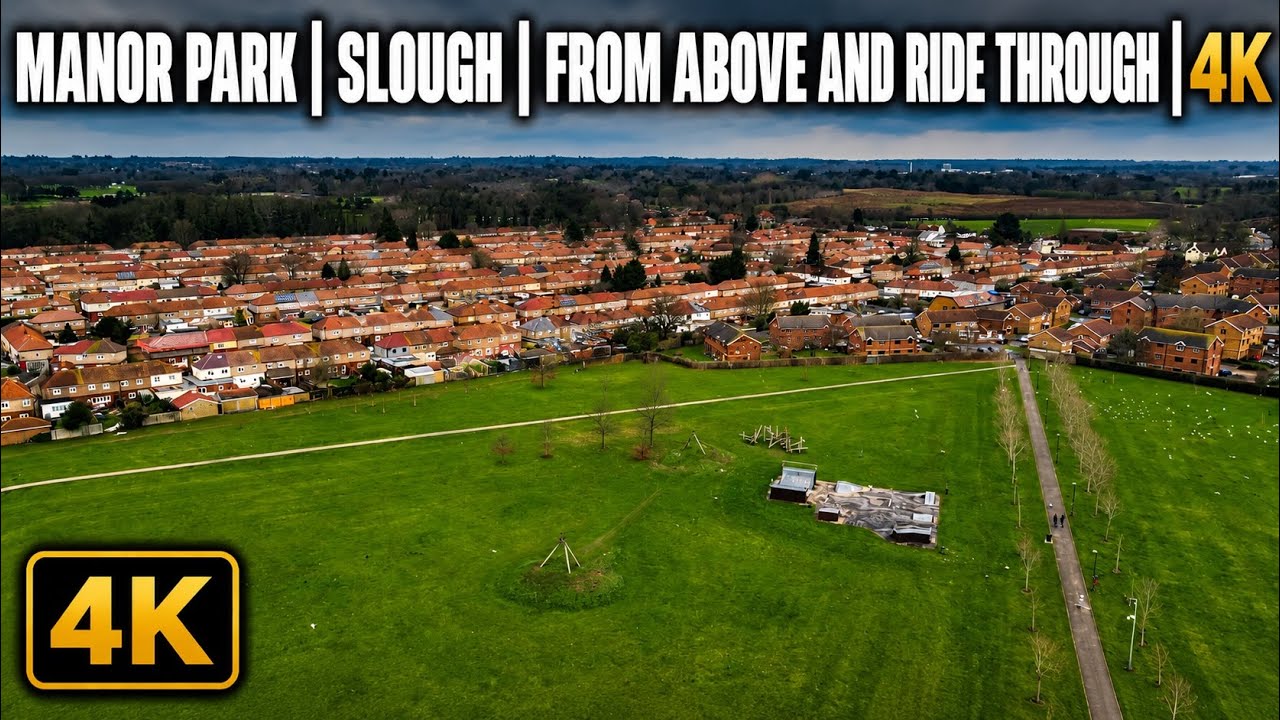 Manor Park | Slough | From Above and Ride Through | 4K
