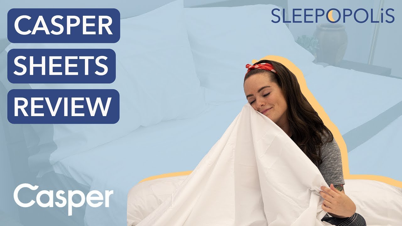 Casper Sheets Review - Are The Cool Supima Sheets For You?