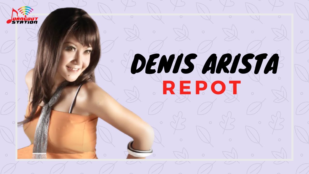 Denis Arista - Repot (Official Music Video)