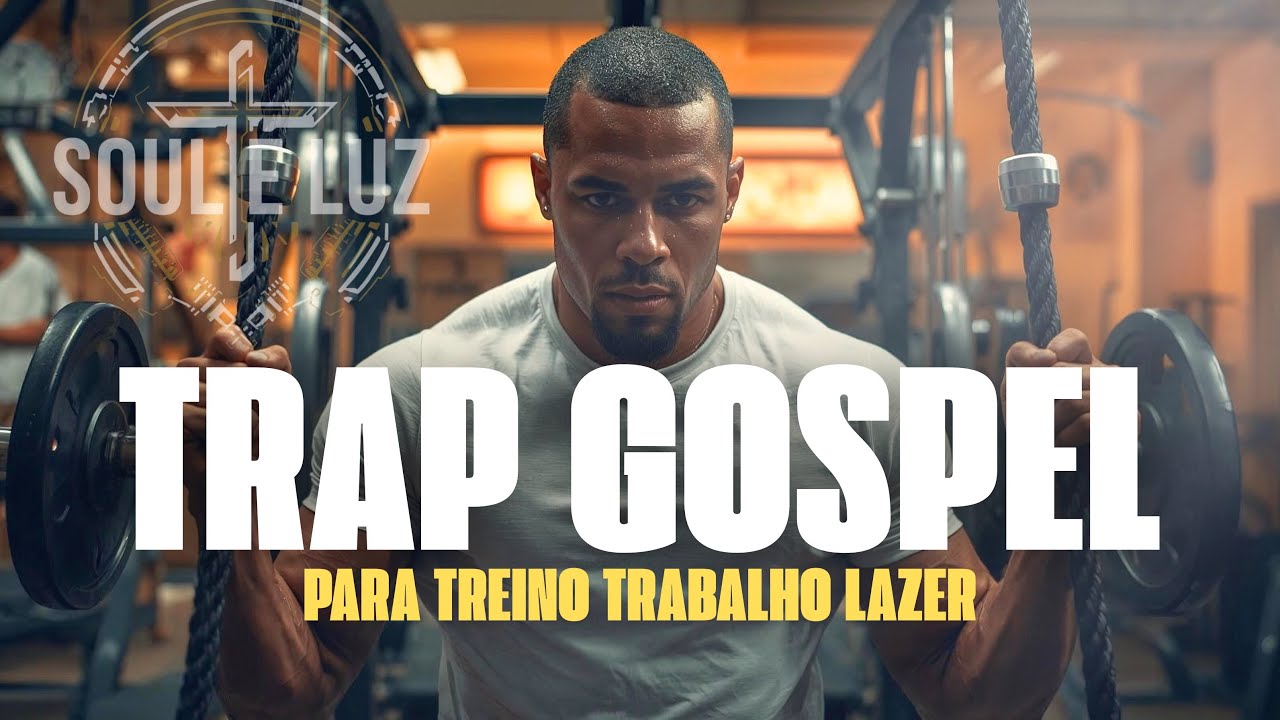 TRAP GOSPEL PARA TREINO TRABALHO E LAZER | Ainda Respiro, Até o Fim | 10 faixas inéditas para adorar