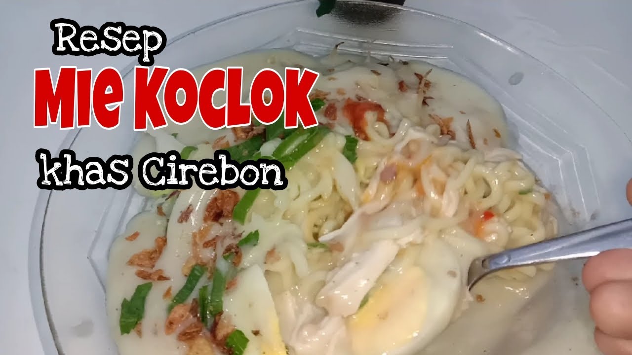 Resep Mie Koclok Khas Cirebon